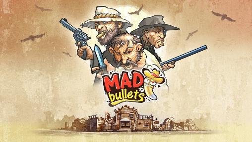 game pic for Mad bullets